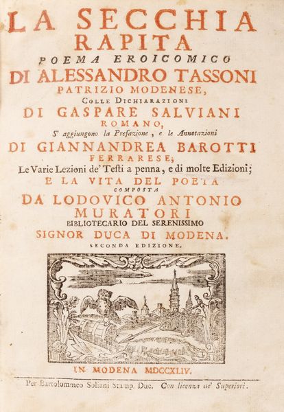 Tassoni, Alessandro : La Secchia rapita. Poema eroicomico. rapita  - Asta Libri, autografi e stampe - Associazione Nazionale - Case d'Asta italiane