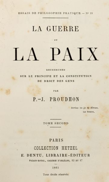 Pierre-Joseph Proudhon : La guerre et la paix 2 voll  - Asta Libri, autografi e stampe - Associazione Nazionale - Case d'Asta italiane