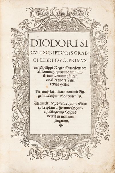 Diodoro Siculo : Diodori Siculi scriptoris Graeci Libri duo primus de Philippi regis Macedoniae  - Asta Libri, autografi e stampe - Associazione Nazionale - Case d'Asta italiane