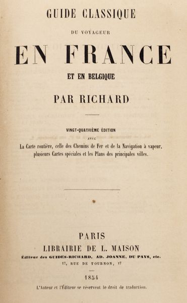Guide classique du voyager en France et en Belgique  - Asta Libri, autografi e stampe - Associazione Nazionale - Case d'Asta italiane
