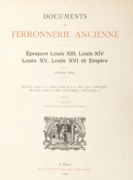 Documents de ferronerie ancienne. Epoques Louis XII, Louis XIV, Louis XV, Louis XVI et Empire.  - Asta Libri, autografi e stampe - Associazione Nazionale - Case d'Asta italiane