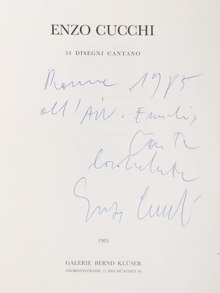 ENZO CUCCHI : 34 disegni cantano  - Asta Libri, autografi e stampe - Associazione Nazionale - Case d'Asta italiane