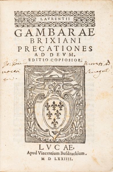Lorenzo Gambara : Precationes ad deum  - Asta Libri, autografi e stampe - Associazione Nazionale - Case d'Asta italiane
