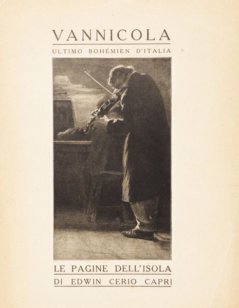 Vannicola ultimo bohmien d'Italia  - Asta Libri, autografi e stampe - Associazione Nazionale - Case d'Asta italiane