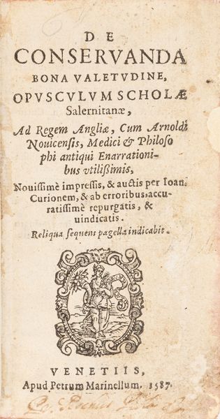 De conseruanda bona valetudine, opusculum scholae Salernitanae  - Asta Libri, autografi e stampe - Associazione Nazionale - Case d'Asta italiane