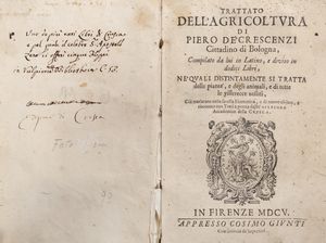 Piero Crescenzi - Trattato dell'agricoltura di Piero de Crescenzi