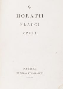 Quinto Orazio  Flacco : Opera  - Asta Libri, autografi e stampe - Associazione Nazionale - Case d'Asta italiane