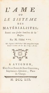 L'Ame ou le sisteme des materialistes  - Asta Libri, autografi e stampe - Associazione Nazionale - Case d'Asta italiane