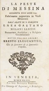 Enea Gaetano Melani - La peste di Messina accaduta nellanno 1743.