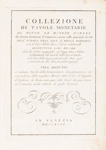 Zamboni Baldassare - Collezione di tavole monetarie di tutte le monete nobili che servono attualmente al commercio, coniate nelle principali Zecche dell'Europa, dell'Asia, e della BarbariaCollezione di tavole monetarie di tutte le Monete nobili