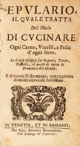 Giovanni Rosselli - Epulario, il quale tratta del modo di cucinare ogni carne, uccelli, e pesci d'ogni sorte