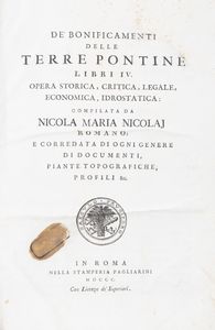 NICOLA MARIA NICOLAI : De' bonificamenti delle terre Pontine libri IV  - Asta Libri, autografi e stampe - Associazione Nazionale - Case d'Asta italiane