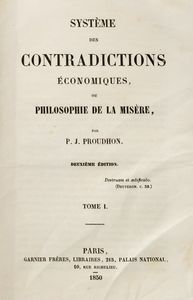 Pierre-Joseph Proudhon - Systme des contradictions conomiques