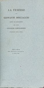 Boccaccio, Giovanni - La Teseide di Giovanni Boccaccio : tratta dal manoscritto del conte Guglielmo Camposampietro