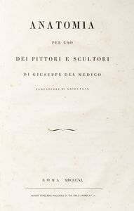 Giuseppe Del Medico - Anatomia per uso dei pittori e scultori.