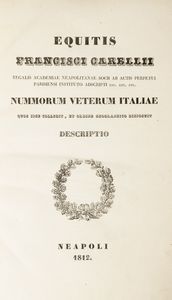 Francesco Carelli - Nummorum veterum Italiae : quos ipse collegit, et ordine geographico disposuit descriptio.