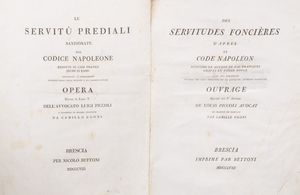 Luigi Piccoli - Le servit prediali sanzionate dal codice Napoleone ridotte in casi pratici incisi in rame corredate dannotazioni desunte dalle leggi romane e da classici autori