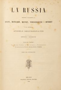 Angelo De Gubernatis - La Russia. Descritta e illustrata da Dixon, Biancardi, Moynet, Vereschaguine e Henriet.
