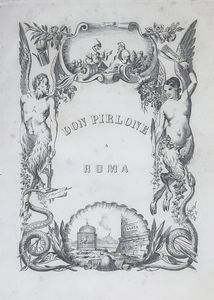 Michelangiolo Pinto - Don Pirlone a Roma Memorie di un Italiano
