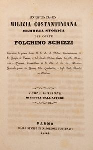 Folchino Schizzi : Sulla milizia costantiniana  - Asta Libri, autografi e stampe - Associazione Nazionale - Case d'Asta italiane