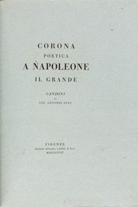 Giovanni Antonio Stay - Corona Poetica a Napoleone il Grande