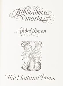 André Simon : Bibliotheca vinaria  - Asta Libri, autografi e stampe - Associazione Nazionale - Case d'Asta italiane