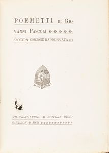 Giovanni Pascoli - Poemetti. Seconda edizione raddoppiata