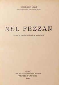Corrado Zoli - Nel Fezzan. Note e impressioni di viaggio.