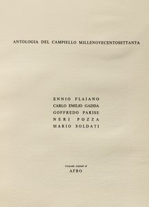 Antologia del Campiello Millenovecentosettanta. Ennio Flaiano - Carlo Emilio Gadda - Goffredo Parise - Neri Pozza - Mario Sodati. Prefazione di Michele Prisco. Litografie originali di AFRO.  - Asta Libri, autografi e stampe - Associazione Nazionale - Case d'Asta italiane