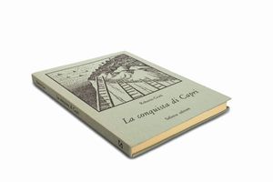 Roberto Ciuni : La conquista di Capri  - Asta Libri, autografi e stampe - Associazione Nazionale - Case d'Asta italiane