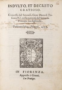 La descrizione dell'apparato fatto in Firenze nel battesimo del serenissimo principe di Toscana  - Asta Libri, autografi e stampe - Associazione Nazionale - Case d'Asta italiane