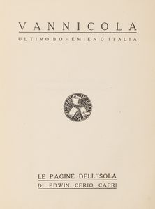 Vannicola ultimo bohmien d'Italia  - Asta Libri, autografi e stampe - Associazione Nazionale - Case d'Asta italiane