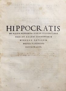 Galeno, Claudio, : Hippocratis de victus ratione in morbis acutis  - Asta Libri, autografi e stampe - Associazione Nazionale - Case d'Asta italiane
