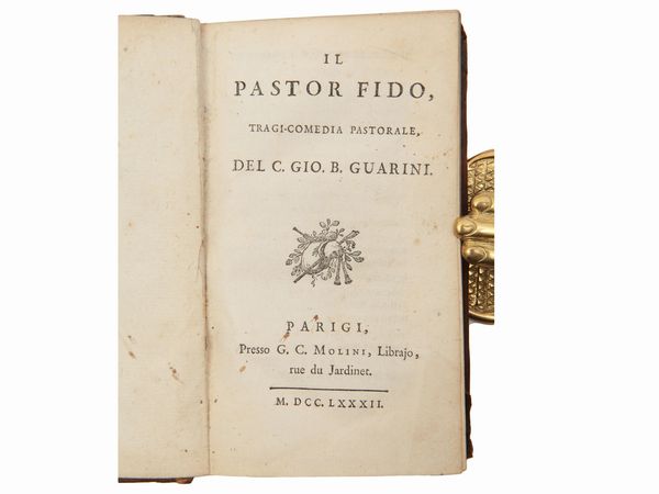 Battista Guarini : Il pastor fido tragi-commedia pastorale  - Asta La Collezione Bucciarelli: libri antichi ed incunaboli - Associazione Nazionale - Case d'Asta italiane