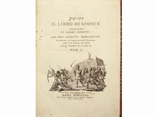 Giovanni Marchetti : Il libro di Giosu esposto in Sagre lezioni dal dot. Gioanni Marchetti  - Asta La Collezione Bucciarelli: libri antichi ed incunaboli - Associazione Nazionale - Case d'Asta italiane