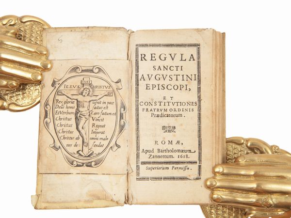 Aurelius Augustinus : Regula sancti Augustini episcopi, et constitutiones fratrum ordinis praedicatorum  - Asta La Collezione Bucciarelli: libri antichi ed incunaboli - Associazione Nazionale - Case d'Asta italiane