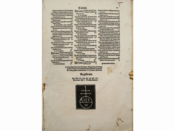 Tommaso d'Aquino : Sanctus Thomas de Aquino super quartum librum magistri sententiarum nouissime recognitus  - Asta La Collezione Bucciarelli: libri antichi ed incunaboli - Associazione Nazionale - Case d'Asta italiane