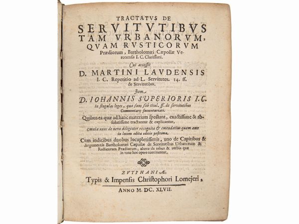 Tractatus de servitutibus tam urbanorum quam rusticorum  - Asta La Collezione Bucciarelli: libri antichi ed incunaboli - Associazione Nazionale - Case d'Asta italiane