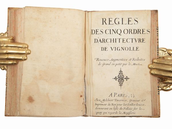 Giacomo Barozzi da Vignola : Regola delli cinque ordini d'Architettura di M. Iacomo Barozzio da Vignola  - Asta La Collezione Bucciarelli: libri antichi ed incunaboli - Associazione Nazionale - Case d'Asta italiane