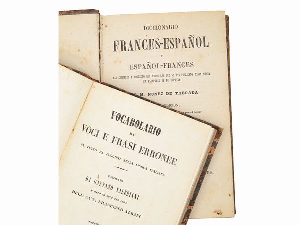 Gaetano Valeriani : Vocabolario di voci e frasi erronee al tutto da fuggirsi nella lingua italiana  - Asta La Collezione Bucciarelli: libri antichi ed incunaboli - Associazione Nazionale - Case d'Asta italiane