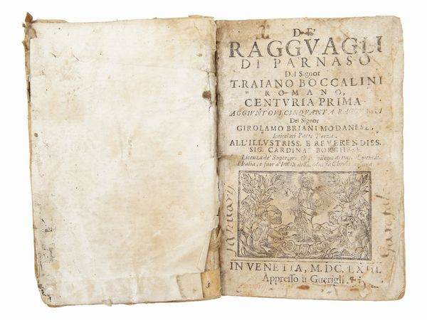 TRAIANO BOCCALINI : De' ragguagli di Parnaso  - Asta La Collezione Bucciarelli: libri antichi ed incunaboli - Associazione Nazionale - Case d'Asta italiane