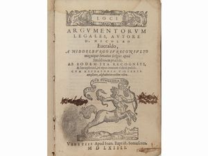 Nicolaus Everardi - Loci argumentorum legales, autore D. Nicolao Everaldo, a Middelburgo iureconsulto..