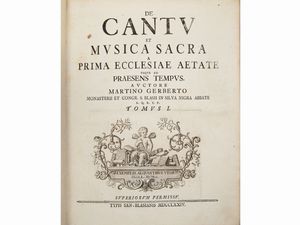 Martin Gerbert - De cantu et musica sacra a prima ecclesiae aetate usque ad praesens tempus