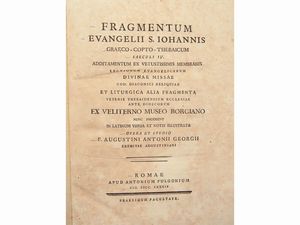 Agostino Antonio Giorgi - Fragmentum Evangelii S. Iohannis Graeco-Copto-Thebaicum saeculi IV...
