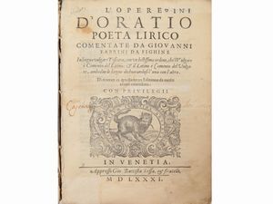 QUINTUS HORATIUS FLACCUS - L'opere d' Oratio poeta lirico comentate da Giovanni Fabrini da Fighine...