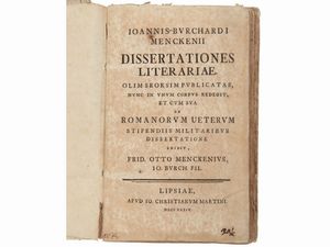 Johann Burkhard Mencke : Dissertationes literariae  - Asta La Collezione Bucciarelli: libri antichi ed incunaboli - Associazione Nazionale - Case d'Asta italiane