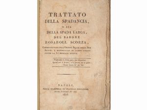 Giuseppe Rosaroll Scorza - Trattato della spadancia, o sia Della spada larga