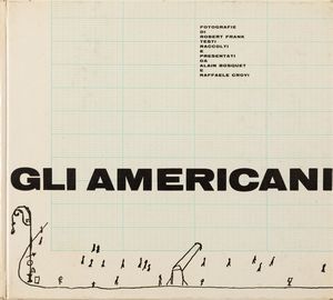 Robert Frank - Gli americani