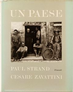 Paul Strand : Un paese, di Cesare Zavattini  - Asta Fotografia  - Associazione Nazionale - Case d'Asta italiane
