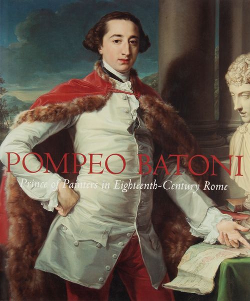 Edgar Peters Bowron, Pompeo Batoni Prince of Painters in Eighteenth-Century Rome  - Asta Asta a Tempo - Libri d'Arte e da Collezione - Associazione Nazionale - Case d'Asta italiane